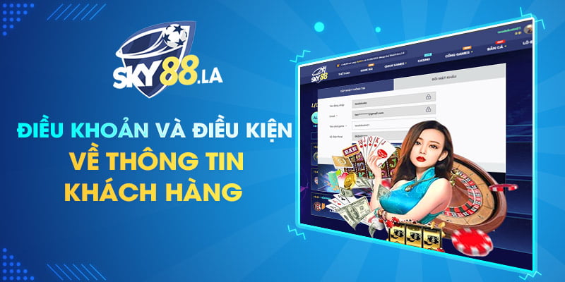 Điều khoản về thông tin khách hàng